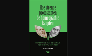 Hoe strenge protestanten de homeopathie kaapten van Bert Koene